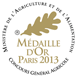 Médaille d'Or 2013 au Concours Général Agricole de Paris